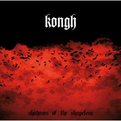 Kongh: Shadows of the Shapeless 2LP